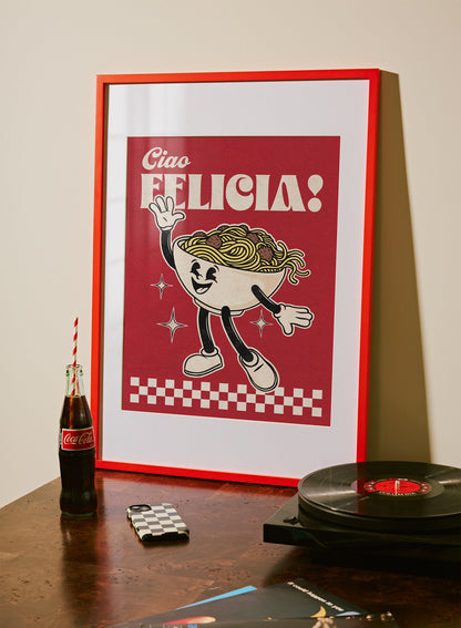 Ciao, Felicia!, Poster